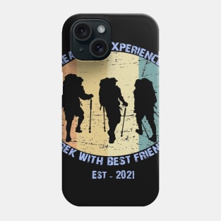 Trekking and Hiking fun with best friends Phone Case