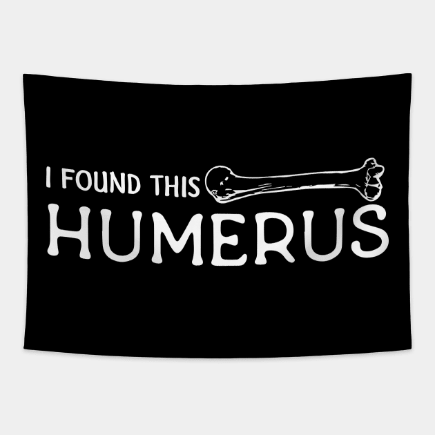 I Found This Humerus Tapestry by pako-valor