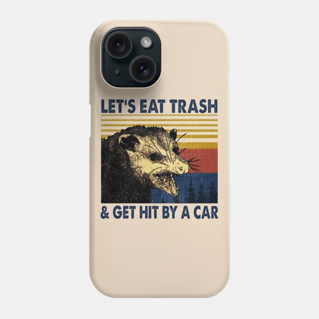Lets Eat Trash Phone Case by rafasyadhika