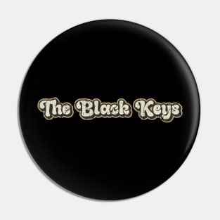 The Black Keys - Vintage Text Pin