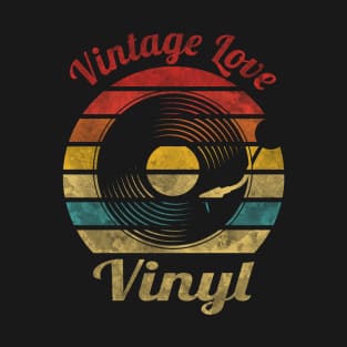 Vintage Love Vinyl Retro Vintage Music T-Shirt