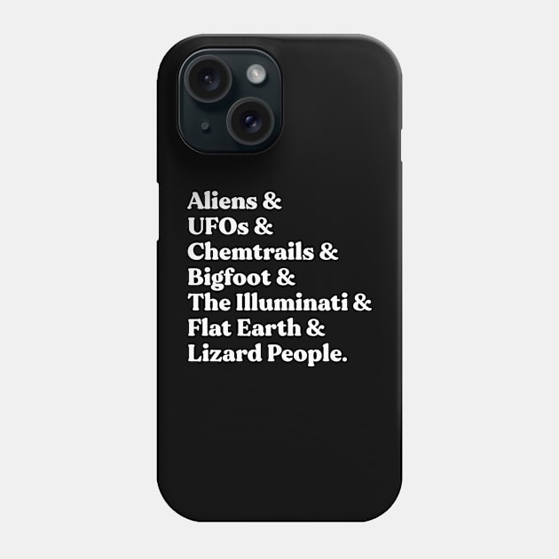 Conspiracy Theories Lover Phone Case by alexwestshop