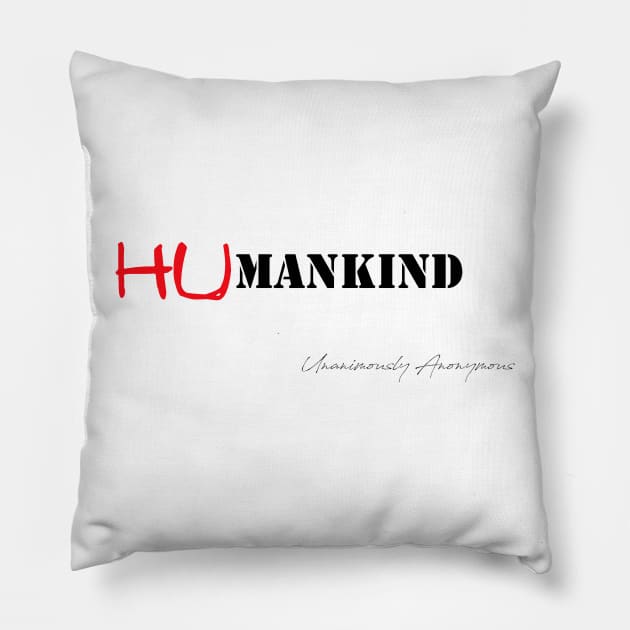 Humankind Pillow by UnanimouslyAnonymous