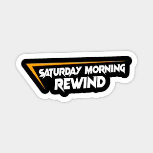 Saturday Morning Rewind Magnet