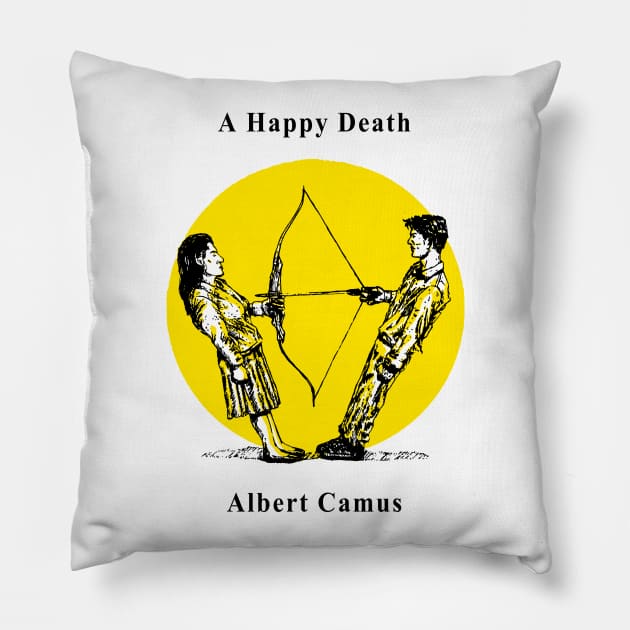 A Happy Death - Albert Camus Pillow by riphan01