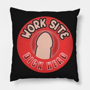 Work Site D*ck Head Pillow