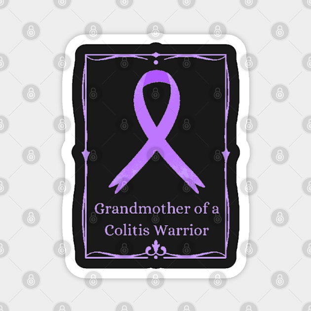 Grandmother of a Colitis Warrior. Magnet by CaitlynConnor