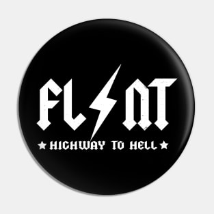 Flint: Highway to Hell Pin