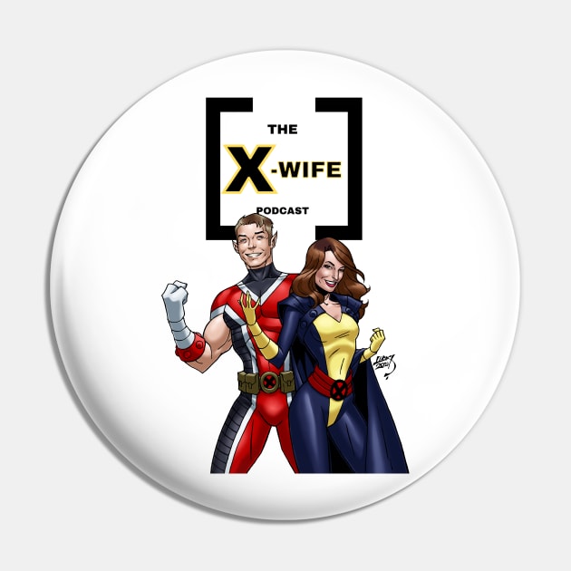 The X-Wife Podcast Art of Lucas Design Pin by The X-Wife Podcast