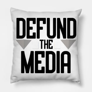 DEFUND THE MEDIA Pillow