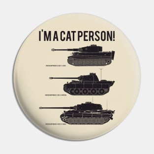 Three German Tank Cats Img A Cat Person black Version Pin