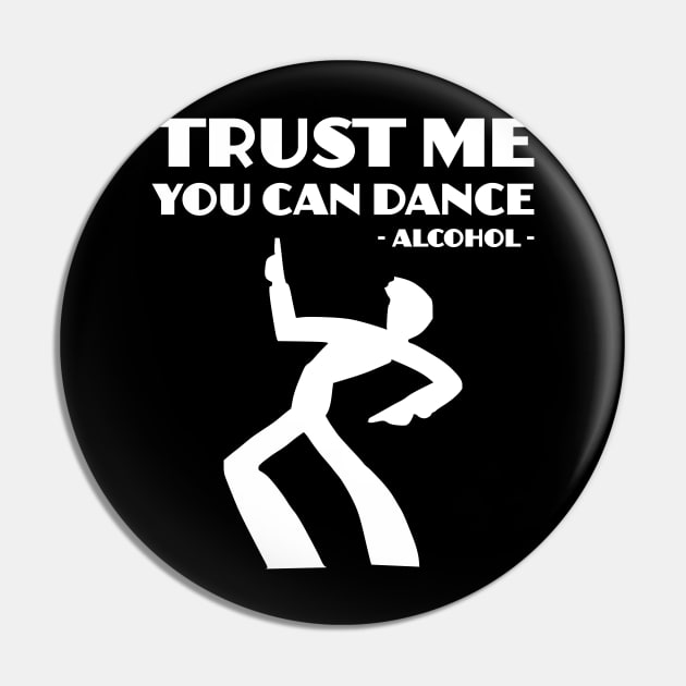 Trust me you can dance Pin by All About Nerds