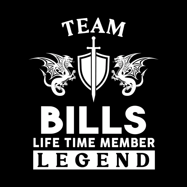 Bills Name T Shirt - Bills Life Time Member Legend Gift Item Tee by unendurableslemp118