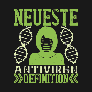 Neueste Antiviren Definition T-Shirt