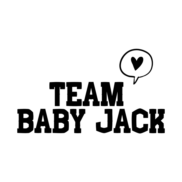 Team Baby Jack by Hallmarkies Podcast Store