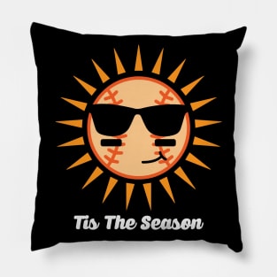 Baseball - Tis The Season Pillow