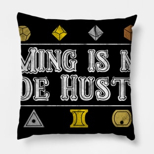 GMing is my Side Hustle - White Pillow