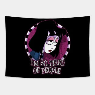 I'm So Tired of People Tapestry