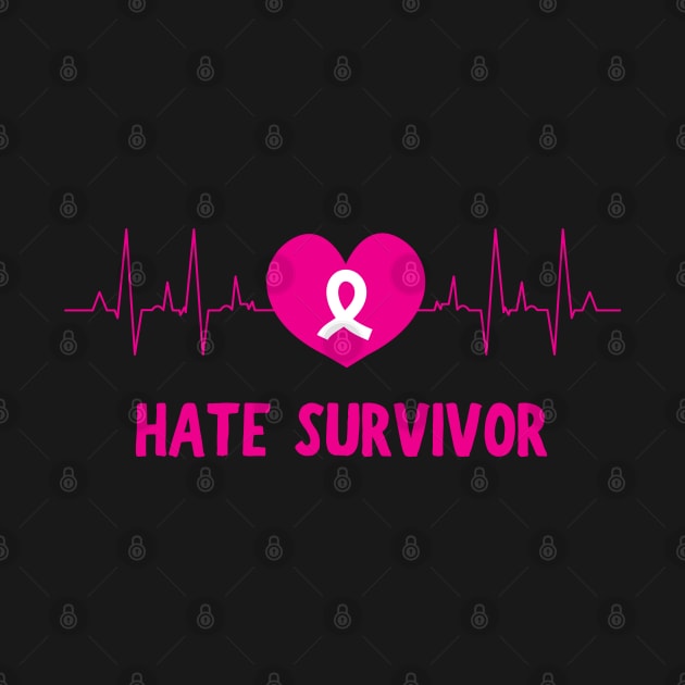 Hate-Survivor by Teesquares