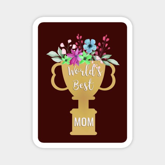 Mother Day Magnet by Hashop