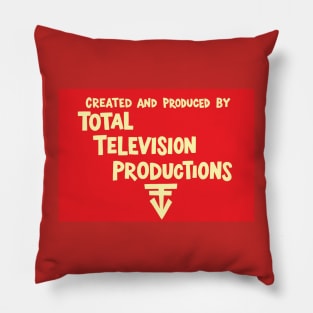 Created and Produced by Total Television Productions Pillow