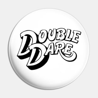 Retro Double Dare Pin