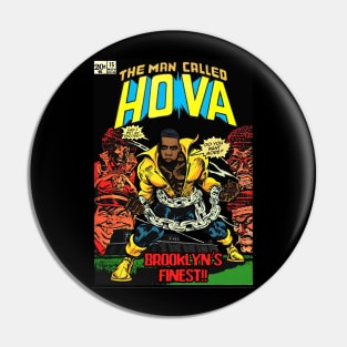 Dangerous Hova Pin