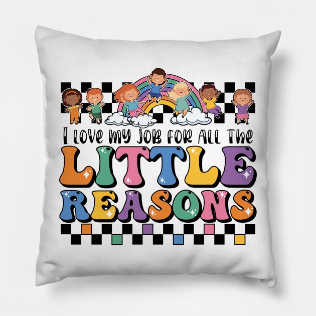 I Love My Job For All The Little Reansons Pillow by GShow