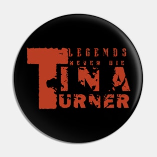 Tina Turners Retre, Tinas Turners Lover,Tinas Turners Fan Gifts Pin