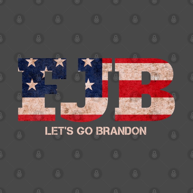 FJB Let’s Go Brandon Funny Meme by Myartstor 