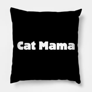 Cat Mama Pillow