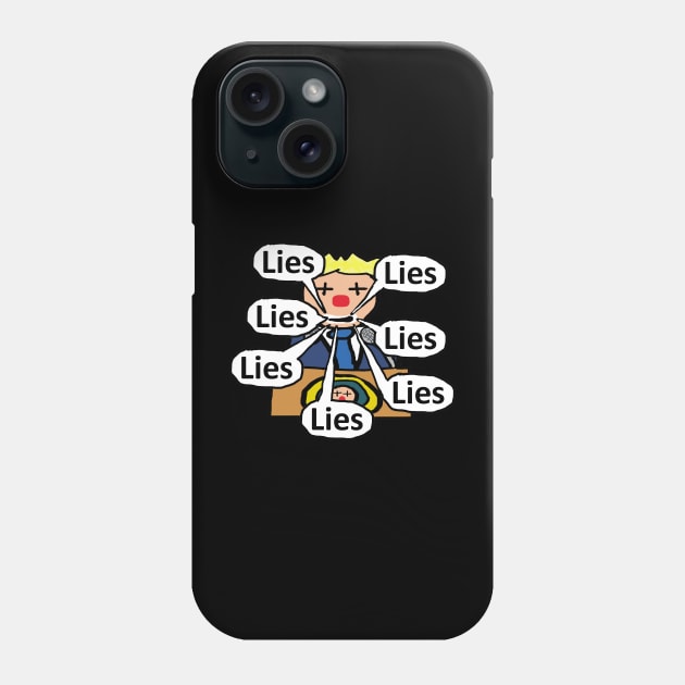 Clown World Lies Phone Case by Mark Ewbie