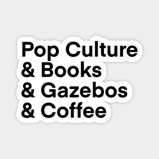 Pop Culture & Coffee Magnet