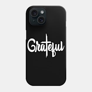 Grateful Christian Design Phone Case