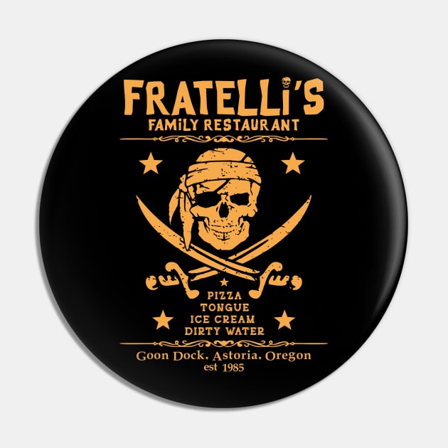 Fratelli's Family Restaurant Pin by NotoriousMedia