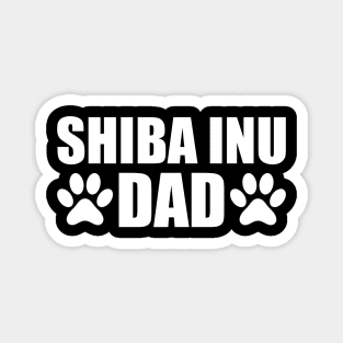 Shiba Inu Dad - Shiba Inu Dog Dad Magnet