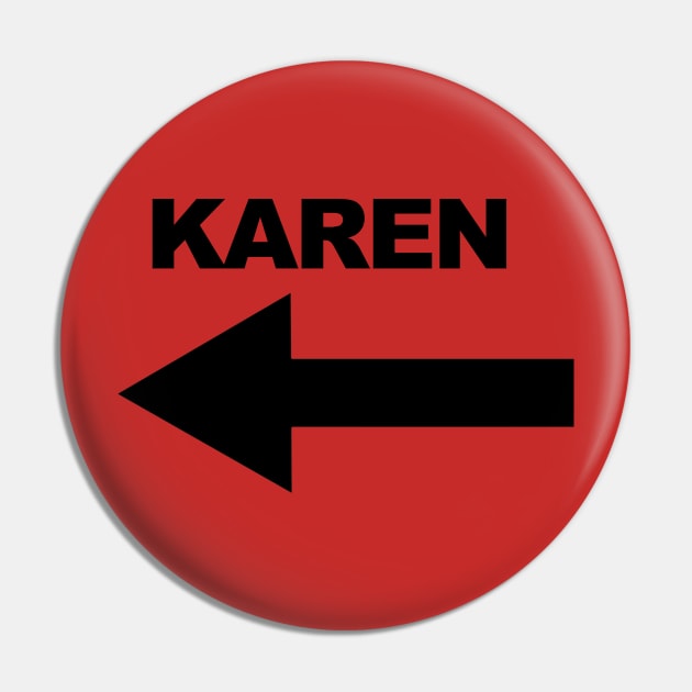 Karen Pin by  The best hard hat stickers 