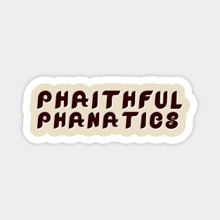 phaithful-phanatics-black Magnet