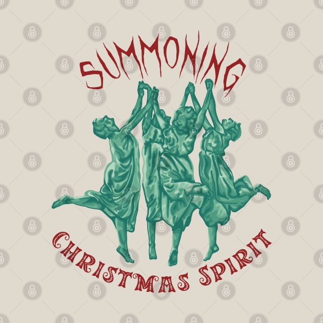 Summoning Christmas Spirit by Slightly Unhinged