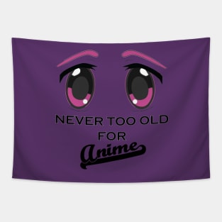 Never too old for anime - eyes Tapestry