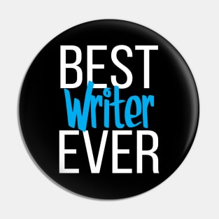 Best Writer Ever Pin