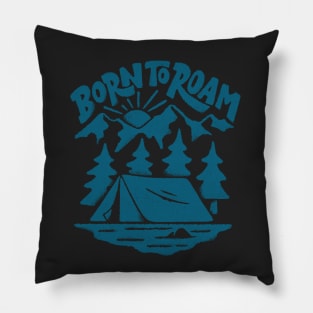 Born To Roam Pillow