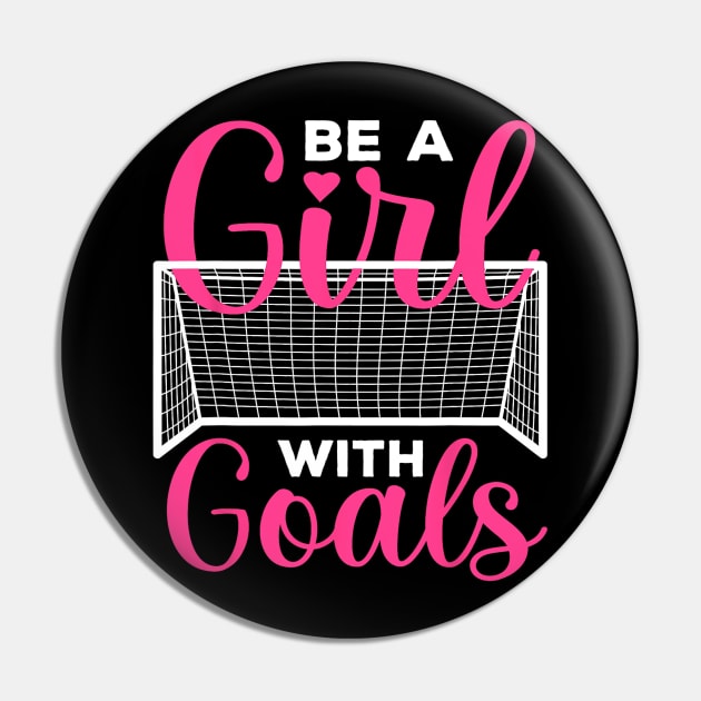 Funny Soccer Art For Girls Soccer Lovers Players Pin by torifd1rosie