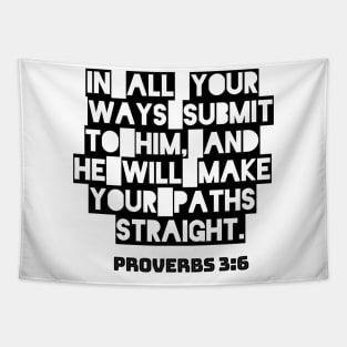 Bible Verse TEE Proverbs 3:6 Tapestry