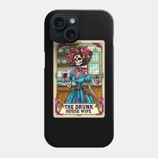 The Drunk Housewife, Skeleton Tarot card for mothers day Phone Case