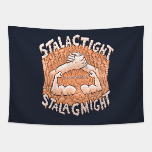 StalacTIGHT StalagMIGHT Tapestry