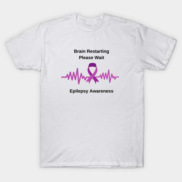 epilepsy t shirts funny