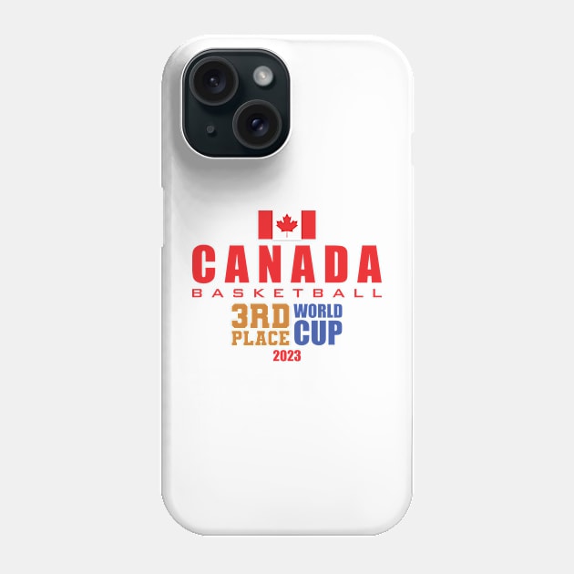 Canada 3rd Place - FIBA World Cup 2023 Phone Case by Nagorniak