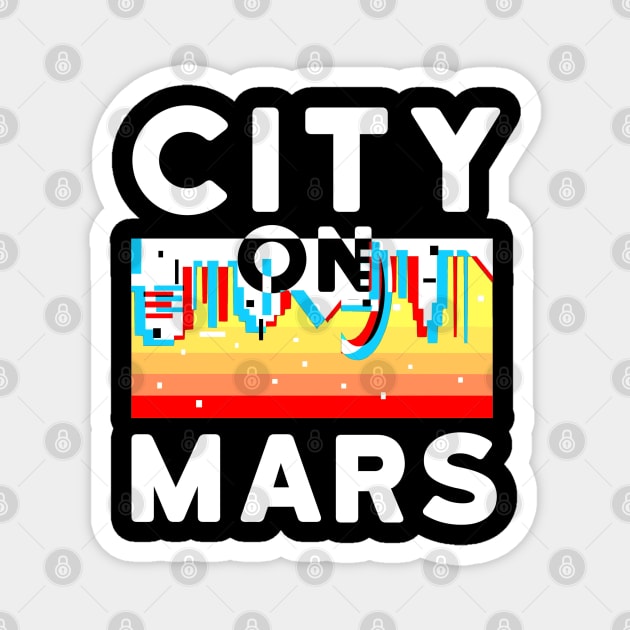 City on Mars Magnet by aktiveaddict