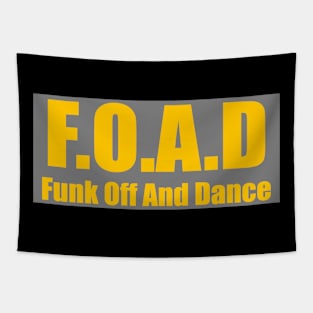 funk off and dance Tapestry